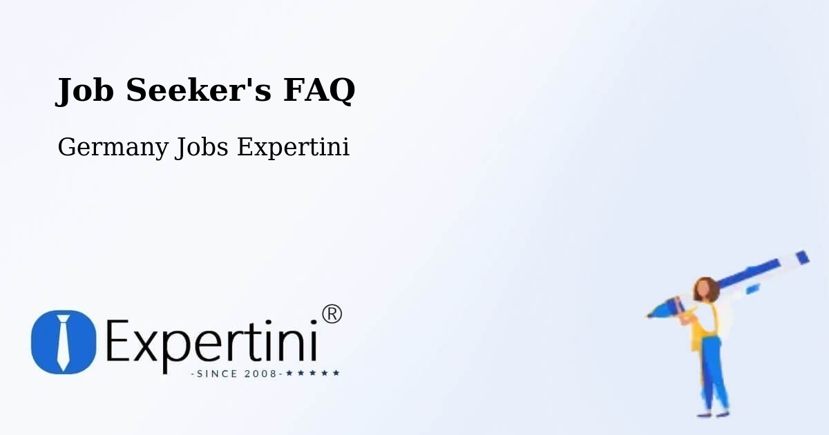 Job Seeker FAQ – Schönberg - Germany Jobs Expertini